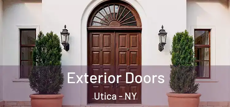 Exterior Doors Utica - NY