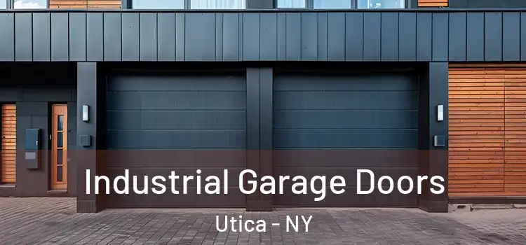  Industrial Garage Doors Utica - NY