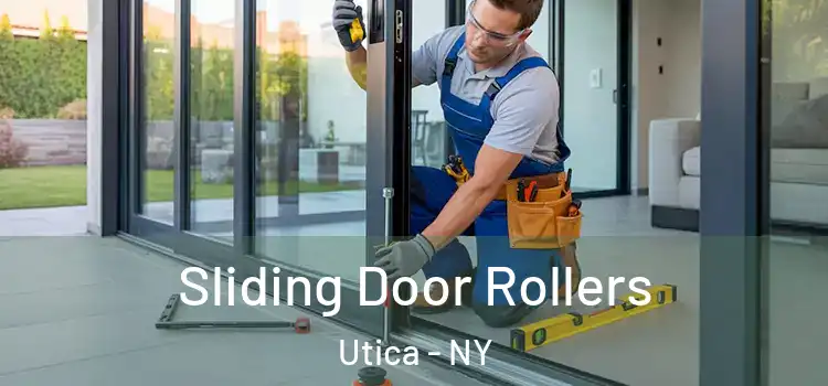  Sliding Door Rollers Utica - NY